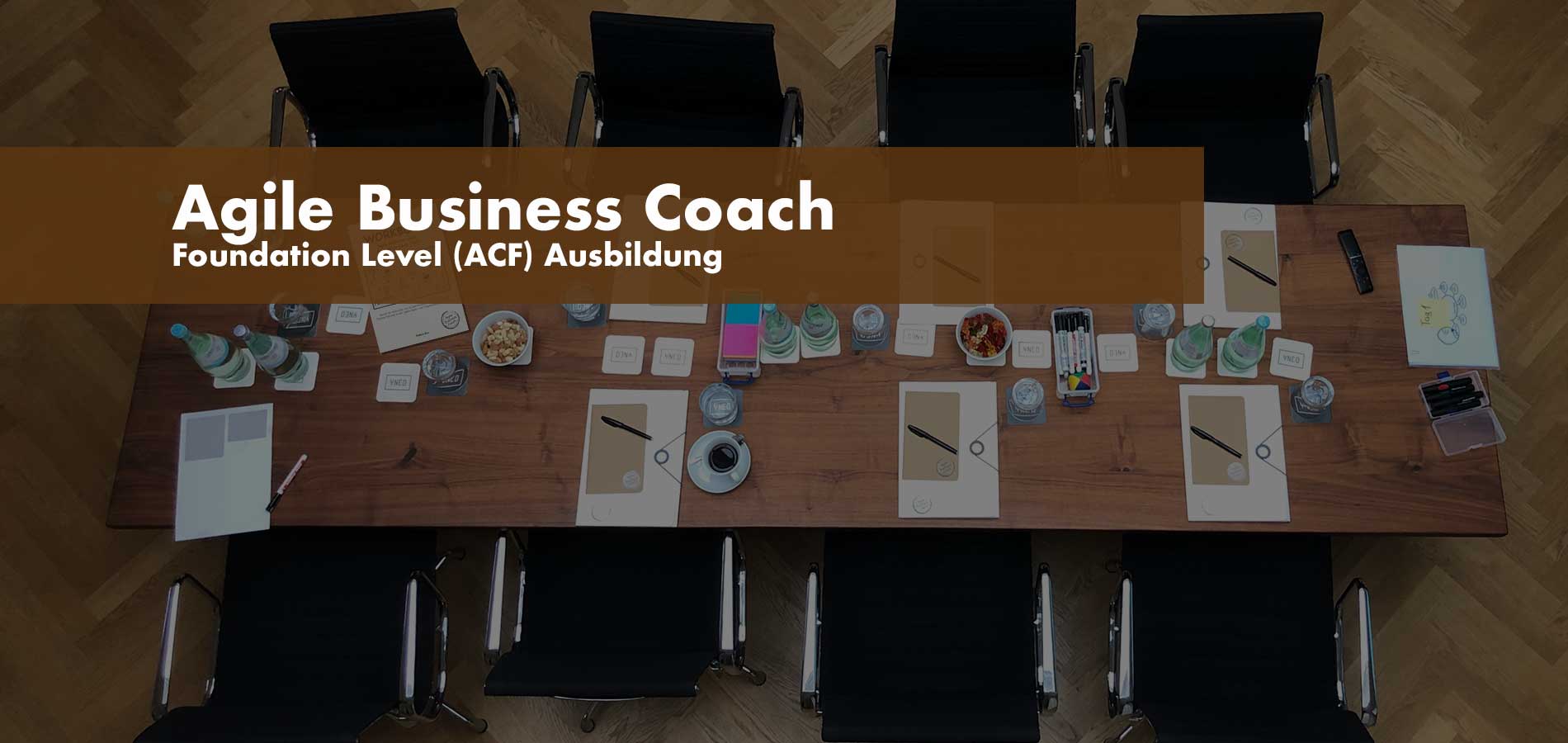 Ausbildung zum zertifizierten Agile Business Coach